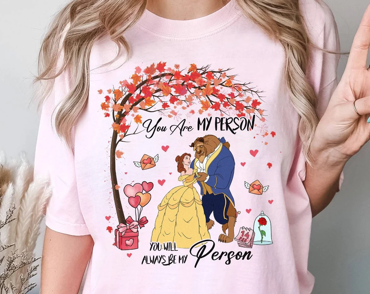 You are my person couple shirts, Matching Beauty and the Beast shirts for Valentine's Day