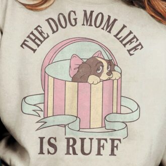 Lady and the Tramp Dog Mom Life Is Ruff Shirt, Retro Disney Mother's Day Tee