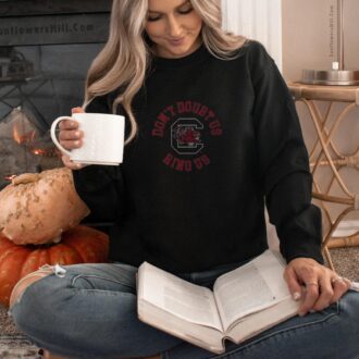 South Carolina Gamecocks Basketball Hoodie & T-Shirt - Don't Doubt Us, Ring Us NCAA SEC Champion