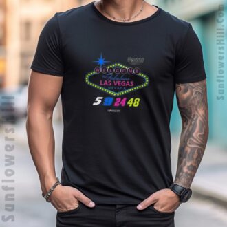 2025 Hendrick Motorsports Las Vegas T-Shirt - NASCAR 5, 9, 24, 48 with Unique Art Design