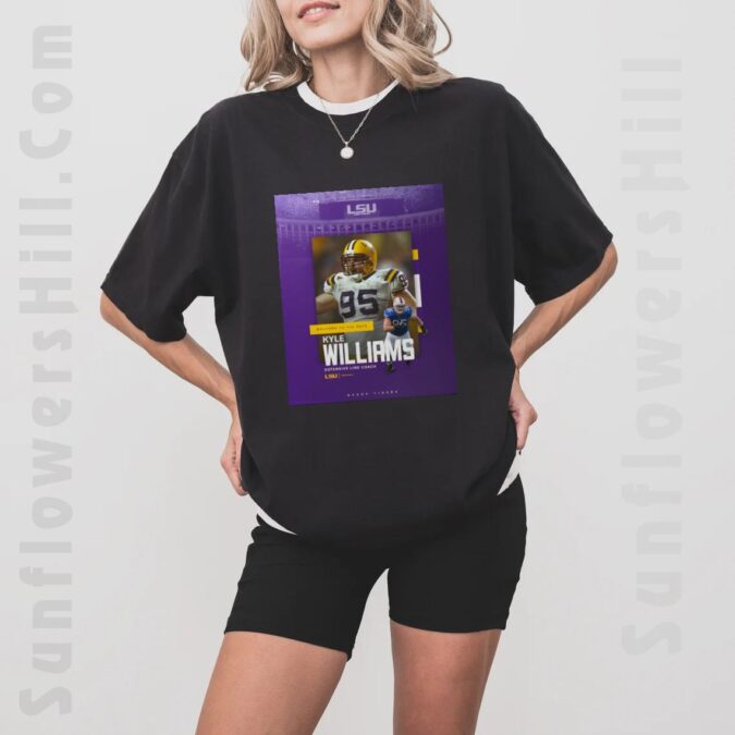 Kyle Williams LSU Tigers T-Shirt - Geaux Tigers Football Defensive Line Coach