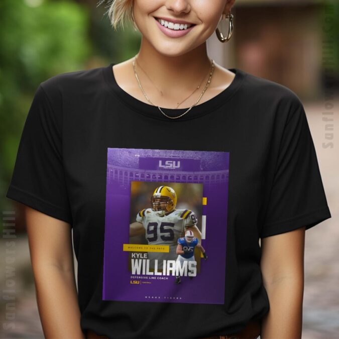 Kyle Williams LSU Tigers T-Shirt - Geaux Tigers Football Defensive Line Coach