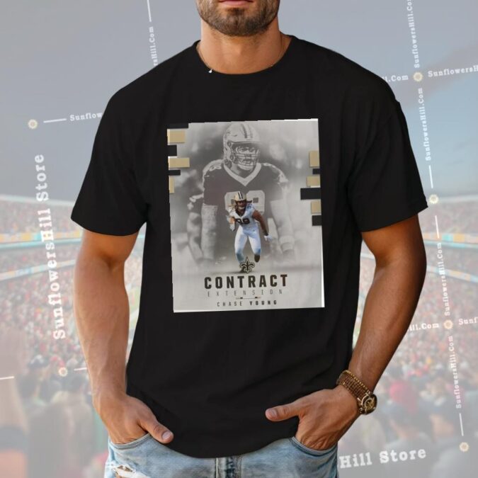 New Orleans Saints Football Chase Young Contract Extension 2025 Fan T-Shirt