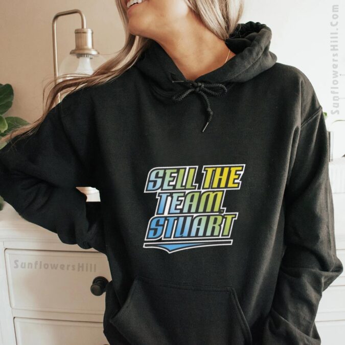 Sell the Team Stuart Tampa Bay Rays MLB Baseball T-Shirt - 2025 Fan Protest Shirt