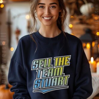 Sell the Team Stuart Tampa Bay Rays MLB Baseball T-Shirt - 2025 Fan Protest Shirt