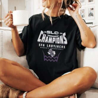 SFA Ladyjacks 2025 Southland Women’s Basketball Championship Shirt - NCAA Basketball Fan Gift