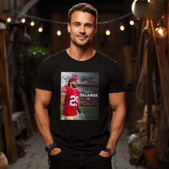 Thank You Talanoa Hufanga 49ers NFL 2025 T-Shirt - 4 Years in the Bay Tribute
