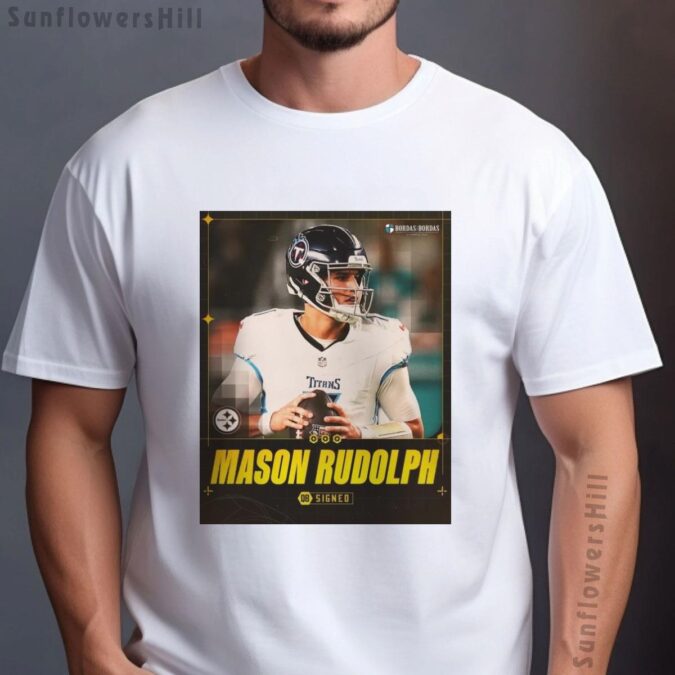 Pittsburgh Steelers QB Mason Rudolph Two-Year Contract Official Poster T-Shirt