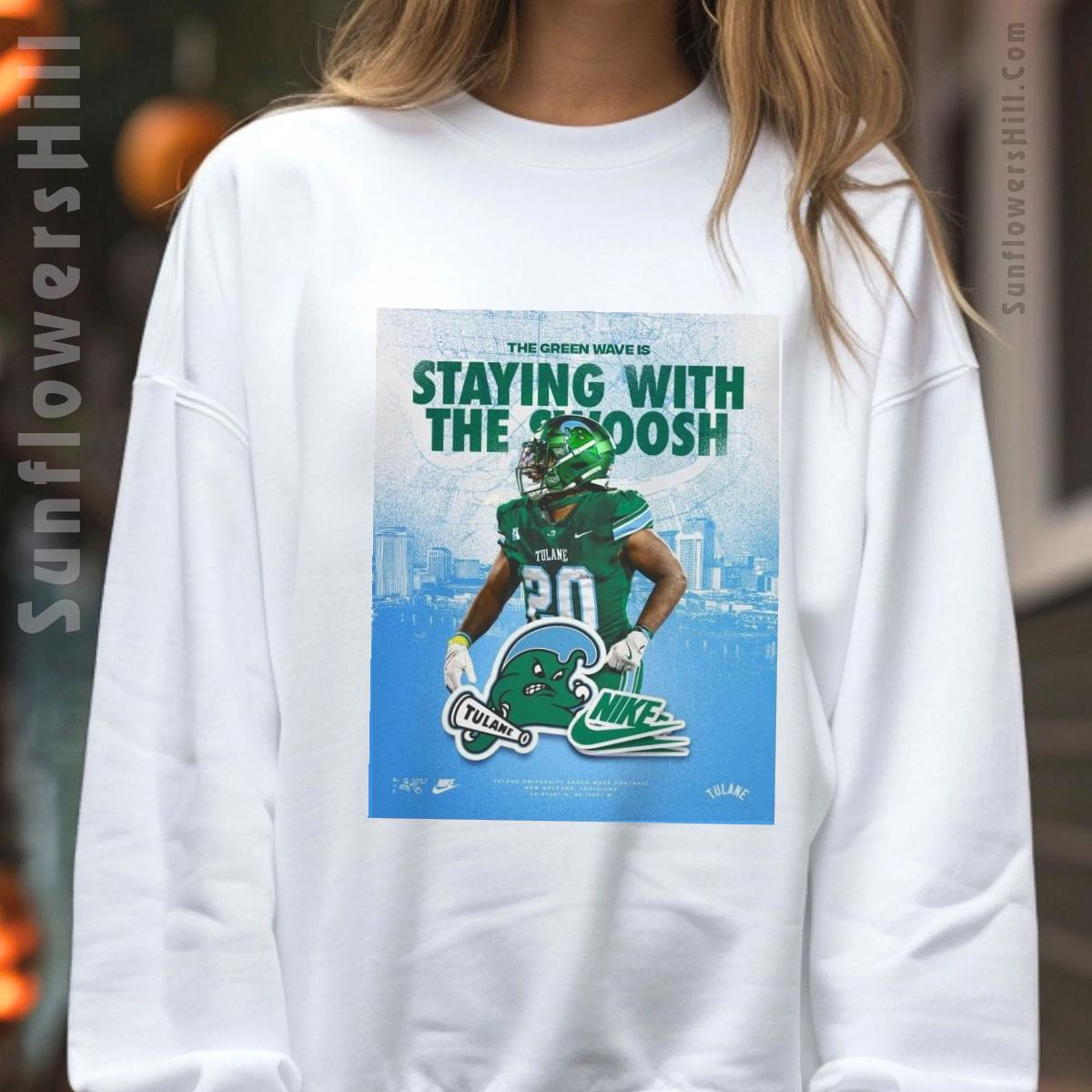 Tulane Green Wave Football Shirt - Official The Green Wave Is Staying With The Swoosh Poster Design