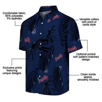 Official Atlanta Braves Palm Leaf Hawaiian Shirt - MLB Navy Summer Wear