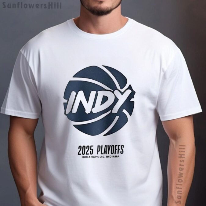 Indy Indiana Pacers NBA Playoffs 2025 Shirt - Perfect Gift for Pacers Fans