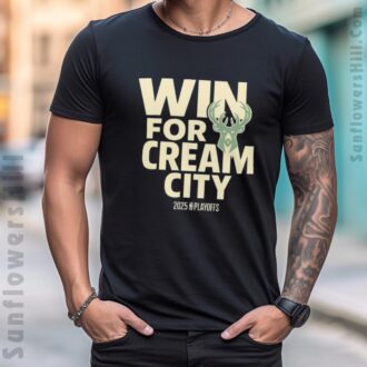NBA Playoffs 2025 Milwaukee Bucks Win For Cream City T-Shirt - Support Your Team