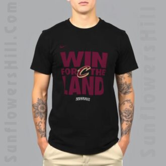 Cleveland Cavaliers Win For The Land Shirt - Official 2025 NBA Playoff Gear for True Fans