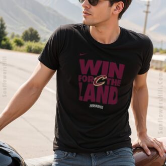 Cleveland Cavaliers Win For The Land Shirt - Official 2025 NBA Playoff Gear for True Fans