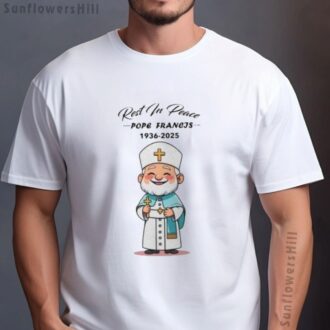 In Loving Memory of Pope Francis Shirt 2025 - Catholic Memorial Gifts