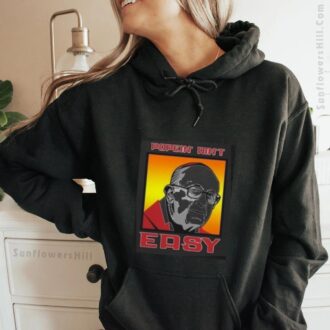 Pope Francis Popein Aint Easy T-Shirt - Pope Francis In Loving Memory