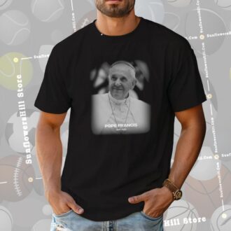 RIP Pope Francis Memorial Shirt - Honoring the Life of Pope Francis, Passed Away at 88