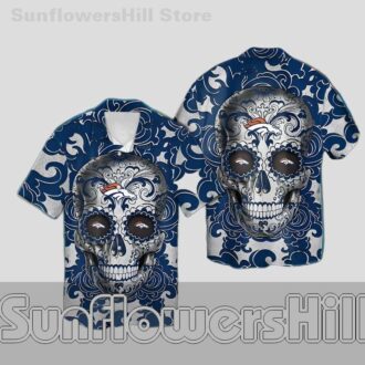 Denver Broncos Floral Skull Design Hawaiian Shirt for Summer BBQ and Holidays